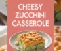 Cheesy Summer Squash And Zucchini Casserole Recipe