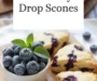 Blueberry Drop Scones Recipe