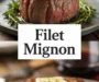 Filet Mignon Recipe