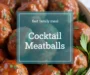 Cocktail Meatballs Recipe