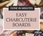 Easy Charcuterie Boards Recipe