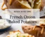 French Onion Baked Potatoes Recipe
